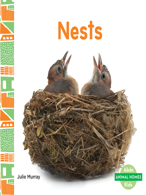 Title details for Nests by Julie Murray - Available